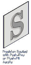 image: precision routed with push-thru acrylic